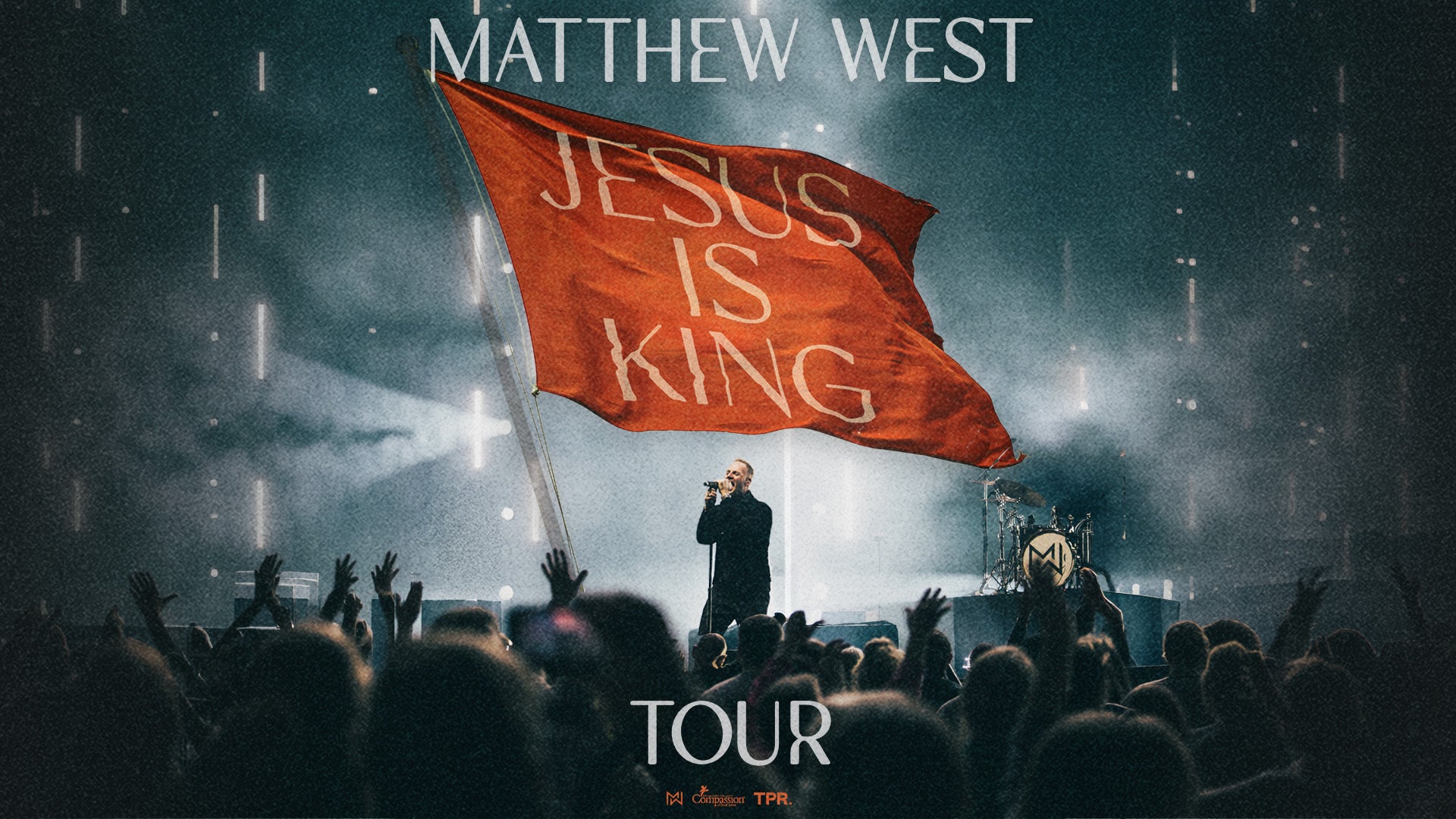 Matthew West Jesus Is King Tour artwork